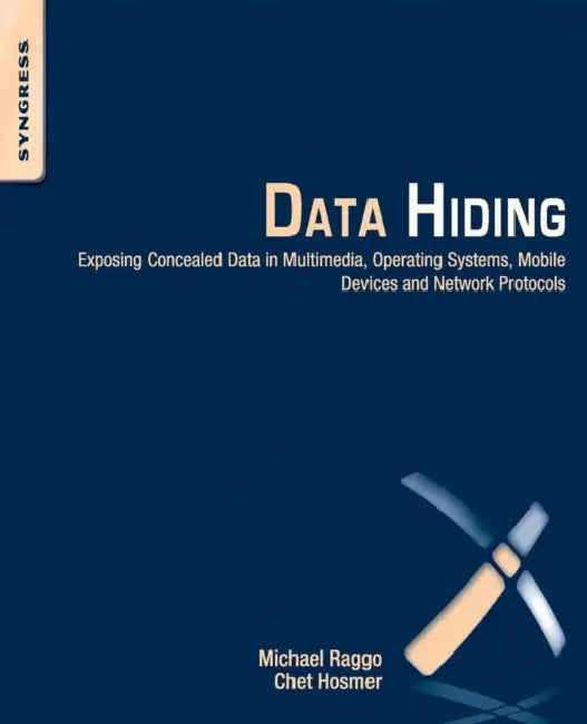 Buy Data Hiding (English, Michael T. Raggo | Chet Hosmer) — BookShops.in