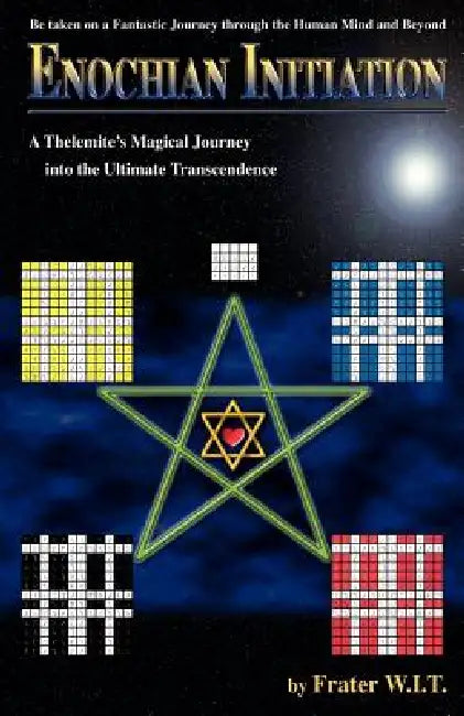 Buy Enochian Initiation (English, Frater W. I. T.) — BookShops.in