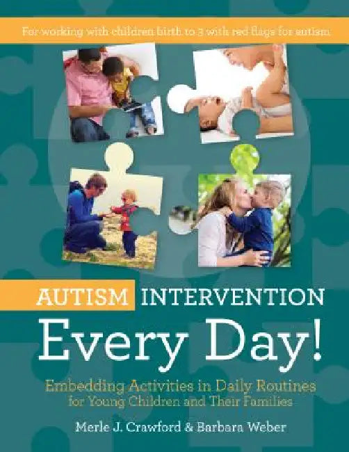Buy Autism Intervention Every Day! (English, Merle J. Crawford | Barbara Weber) — BookShops.in