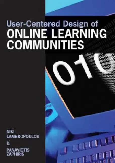 Buy User-Centered Design of Online Learning Communities (English, Niki Lampropoulou | Panayiotis Zaphiris) — BookShops.in