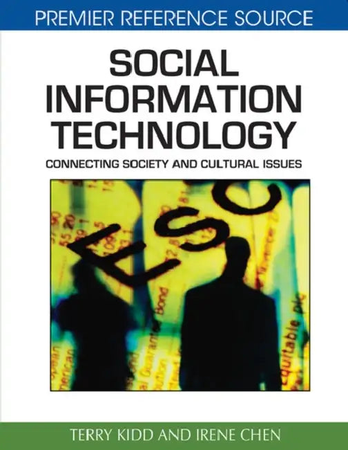 Buy Social Information Technology (English, Terry T. Kidd | Irene Chen) — BookShops.in