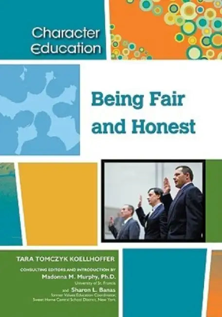 Buy Being Fair and Honest (English, Tara Tomczyk Koellhoffer) — BookShops.in