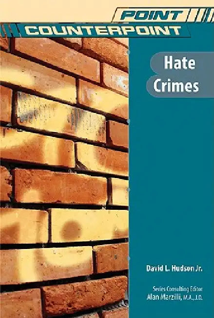 Hate Crimes (English, Jr. Hudson David L.)
