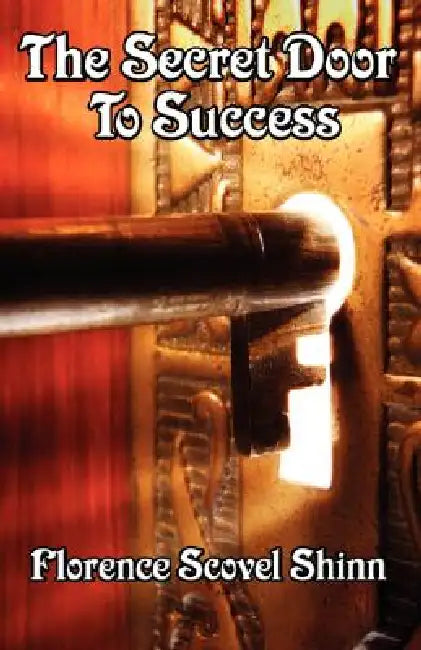Buy The Secret Door to Success (English, Florence Shinn Shinn) — BookShops.in