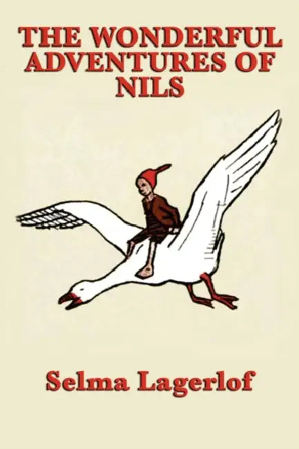 Buy The Wonderful Adventures of Nils (English, Selma Lagerlof) — BookShops.in