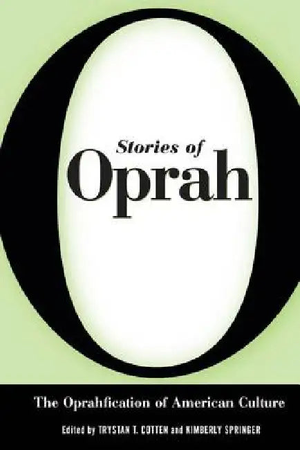 Stories of Oprah (English, Trystan T. Cotton | Kimberly Springer)