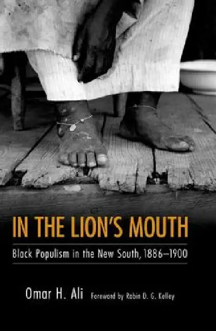 In the Lion's Mouth (English, Omar H. Ali | Robin D. G. Kelley)