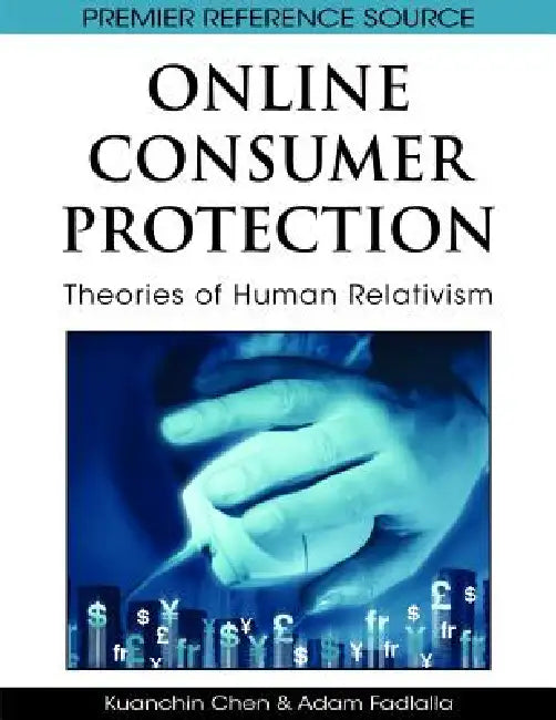Online Consumer Protection (English, Kuanchin Chen | Adam Fadlalla)
