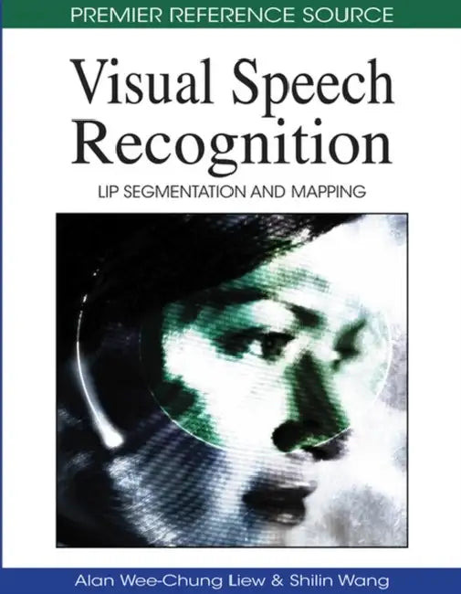 Buy Visual Speech Recognition (English, Alan Wee-Chung Liew | Shilin Wang) — BookShops.in
