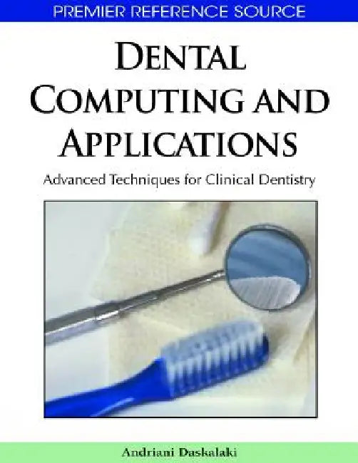 Buy Dental Computing and Applications (English, Andriani Daskalaki) — BookShops.in