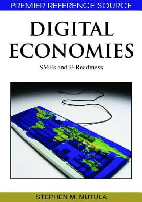 Buy Digital Economies (English, Stephen M. Mutula) — BookShops.in