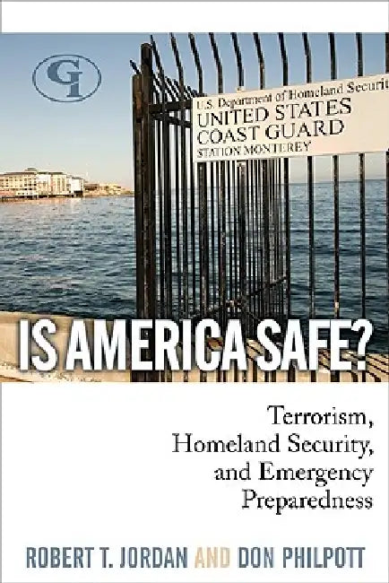 Is America Safe? (English, Robert T. Jordan | Don Philpott)
