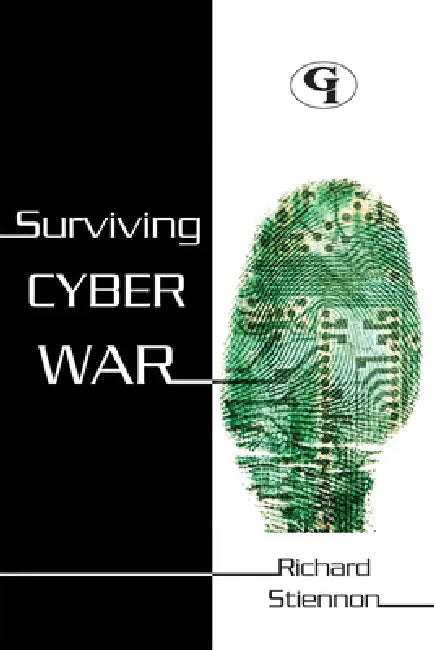 Buy Surviving Cyberwar (English, Richard Stiennon) — BookShops.in
