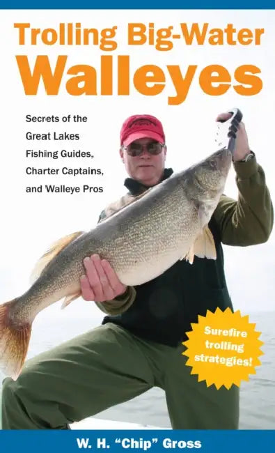 Buy Trolling Big-Water Walleyes (English, W. H. Chip Gross) — BookShops.in