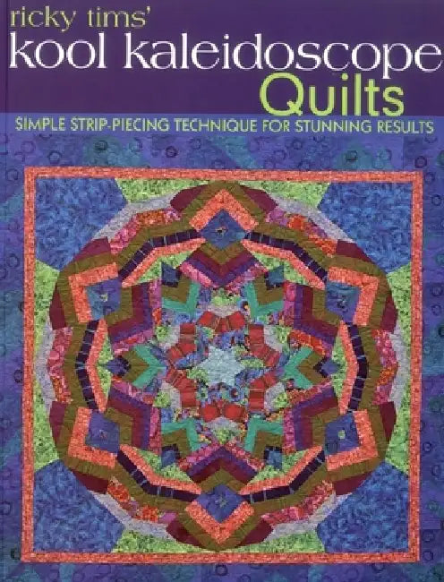 Buy Ricky Tims' Kool Kaleidoscope Quilts-Print-on-Demand-Edition (English, Ricky Tims) — BookShops.in