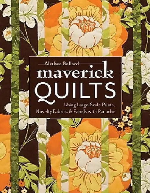 Buy Maverick Quilts-Print-on-Demand-Edition (English, Alethea Ballard) — BookShops.in