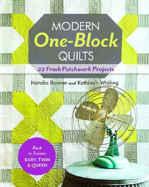 Buy Modern One-Block Quilts - Print-On-Demand Edition (English, Natalia Bonner) — BookShops.in