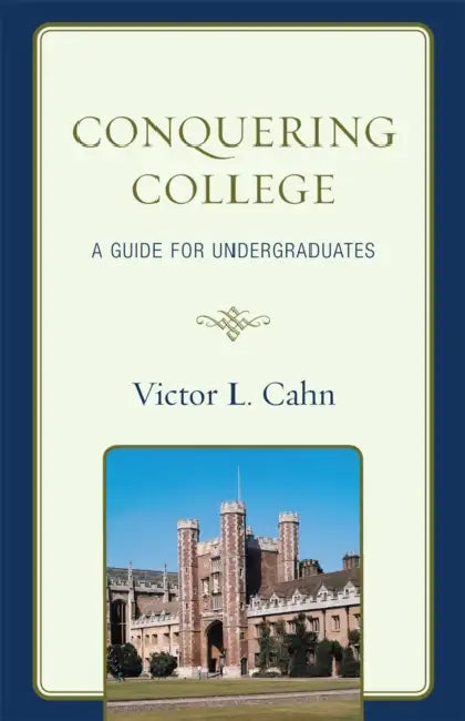 Conquering College (English, Victor Cahn)