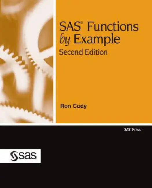Buy SAS Functions by Example, Second Edition (English, Ron Cody) — BookShops.in