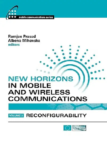 Buy New Horizons In Mobile and Wireless Communications (English, Ramjee Prasad) — BookShops.in