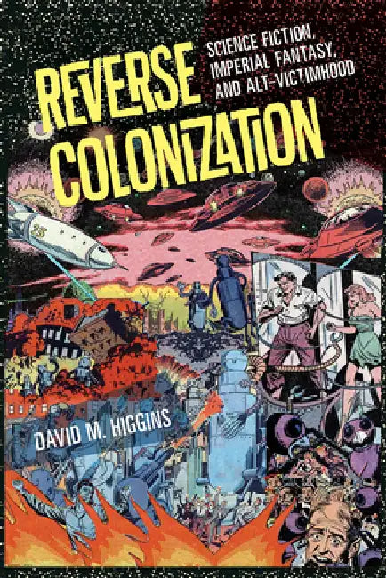 Buy Reverse Colonization (English, David M. Higgins) — BookShops.in