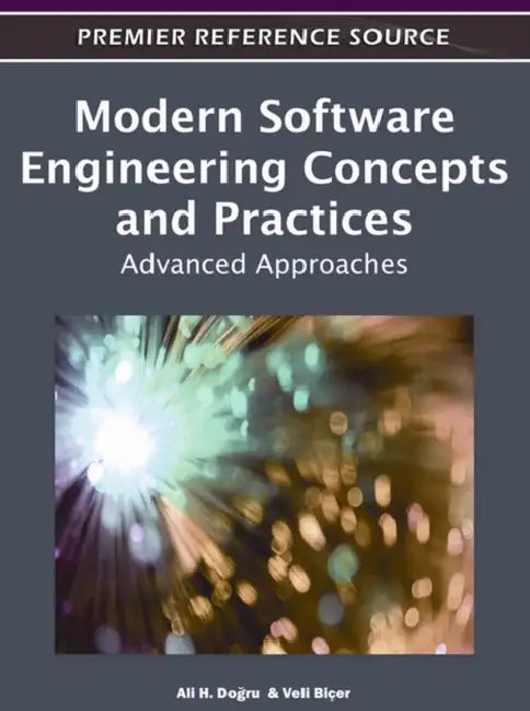 Modern Software Engineering Concepts and Practices: Advanced Approaches view 2