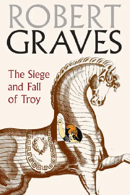 Buy The Siege and Fall of Troy (English, Robert Graves) — BookShops.in