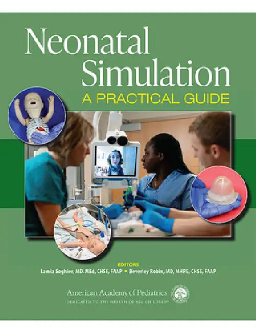 Buy Neonatal Simulation (English, Lamia M. Soghier | Beverley Robin) — BookShops.in