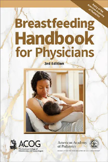 Buy Breastfeeding Handbook for Physicians | by American Academy of Pediatrics | American College of Obstetr | American Academy of Pediatrics | by American Academy of Pediatrics | American College of Obstetr | American Academy of Pediatrics | by American Academy of Pediatrics | American College of Obstetr | American Academy of Pediatrics | by American Academy of Pediatrics | American College of Obstetr | American Academy of Pediatrics | by American Academy of Pediatrics | American College of Obstetr — BookShops.in