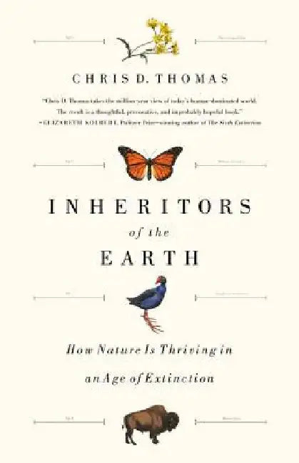 Inheritors of the Earth (English, Chris D. Thomas)