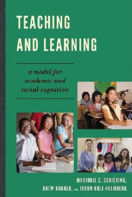 Buy Teaching and Learning (English, Marjorie S. Schiering | Drew Bogner | Jorun Buli-Holmberg) — BookShops.in