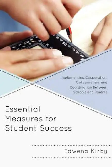 Essential Measures for Student Success (English, Edwena Kirby)