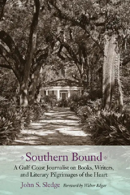 Southern Bound (English, John S. Sledge | Walter B. Edgar)