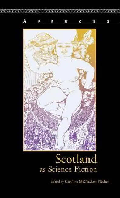 Buy Scotland as Science Fiction (English, Caroline McCracken-Flesher) — BookShops.in