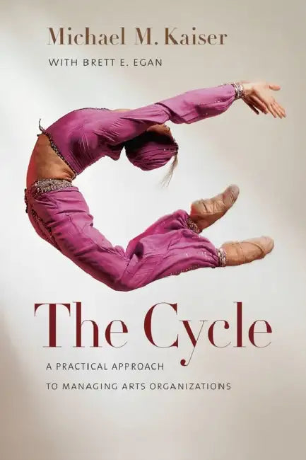 Buy The Cycle (English, Michael M. Kaiser | Brett E. Egan) — BookShops.in