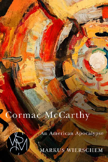 Cormac McCarthy (English, Markus Wierschem)