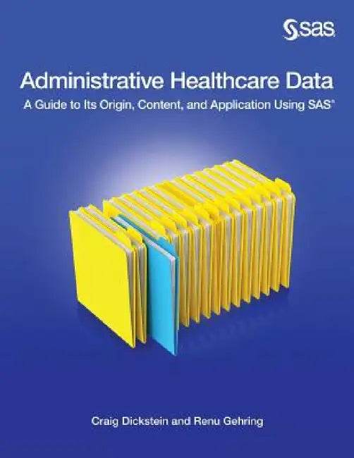 Buy Administrative Healthcare Data (English, Craig Dickstein | Renu Gehring) — BookShops.in