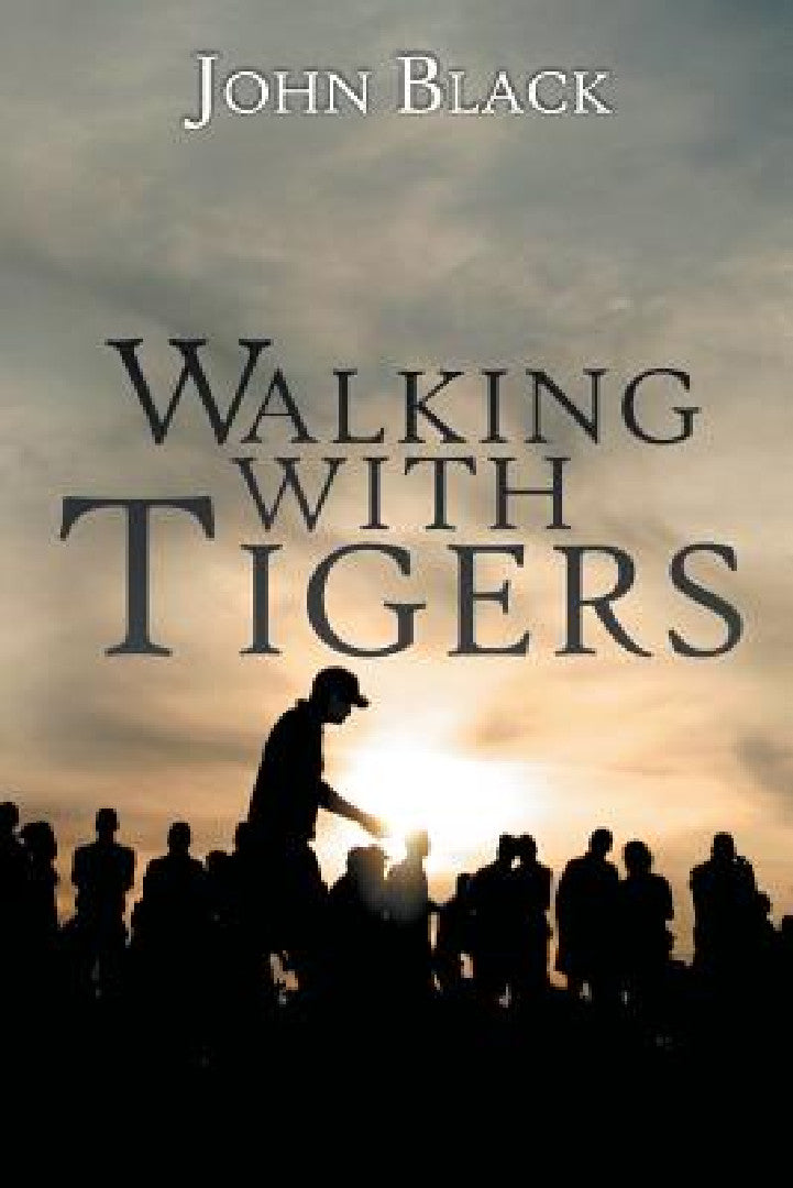 Buy Walking With Tigers (English, John Black | Joel Dahmen | Geno Bonnalie) — BookShops.in