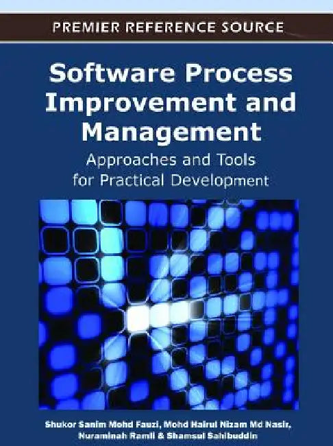 Buy Software Process Improvement and Management (English, Shukor Sanim Mohd Fauzi | Mohd Hairul Nizam Nasir | Nuraminah Ramli) — BookShops.in