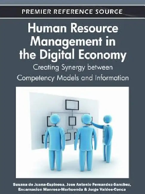 Buy Human Resource Management in the Digital Economy (English, Susana de Juana-Espinosa | Jose Antonio Fernandez-Sanchez | Encarnacion Manresa-Marhuenda) — BookShops.in