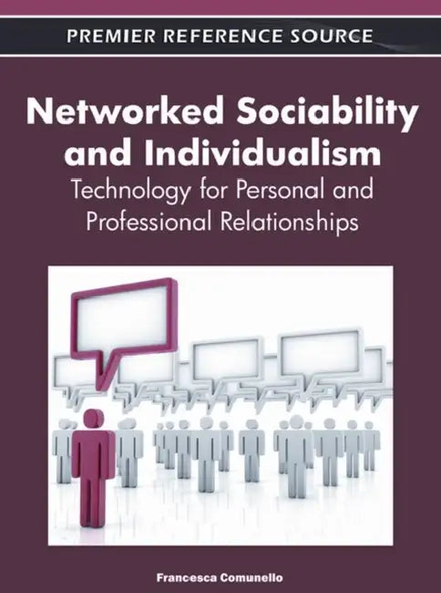 Buy Networked Sociability and Individualism (English, Francesca Comunello) — BookShops.in