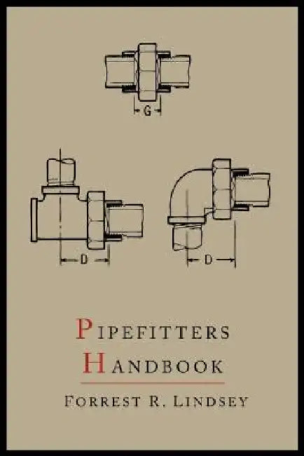 Pipefitters Handbook (English, Forrest R. Lindsey)