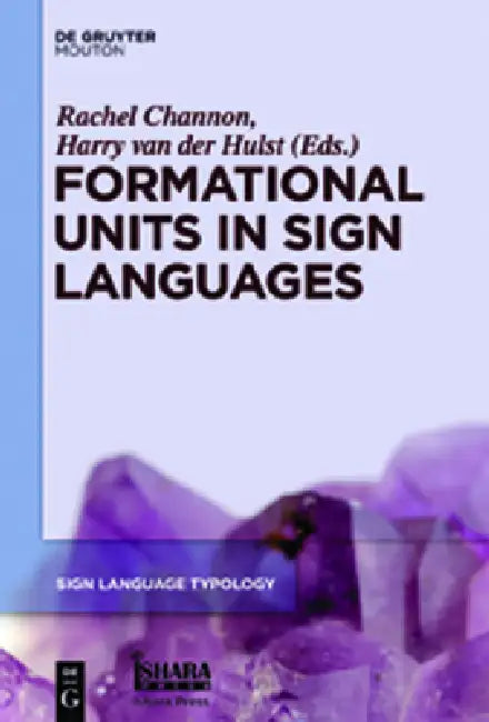 Buy Formational Units in Sign Languages (English, Rachel Channon | H. C. Van De Hulst) — BookShops.in