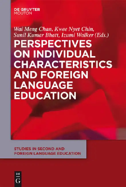 Buy Perspectives on Individual Characteristics and Foreign Language Education (English, Wai Meng Chan | Kwee Nyet Chin | Sunil Bhatt) — BookShops.in