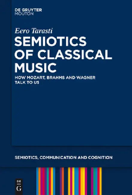 Buy Semiotics of Classical Music (English, Eero Tarasti) — BookShops.in