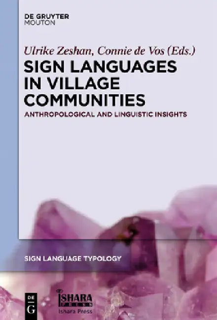 Buy Sign Languages in Village Communities (English, Ulrike Zeshan | Connie De Vos) — BookShops.in