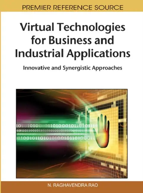Buy Virtual Technologies for Business and Industrial Applications (English, N. Raghavendra Rao) — BookShops.in