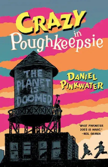 Buy Crazy in Poughkeepsie (English, Daniel Pinkwater | Aaron Renier) — BookShops.in