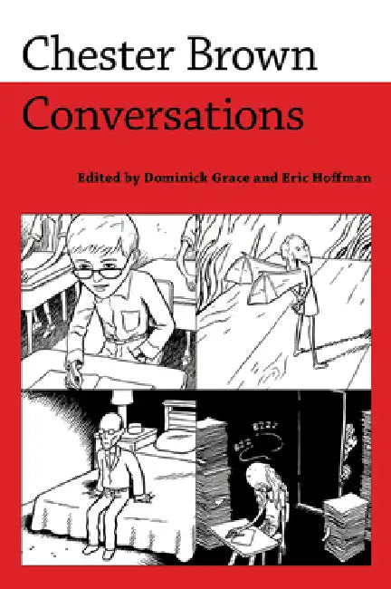 Buy Chester Brown (English, Dominick Grace | Eric Hoffman | Chester Brown) — BookShops.in