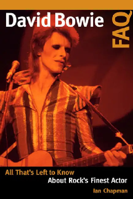 Buy David Bowie FAQ (English, Ian Chapman) — BookShops.in